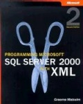 Programming Microsoft SQL Server 2000 with XML, Second Edition