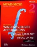 Developing Windows®-Based Applications with Microsoft® Visual Basic® .NET and Microsoft Visual C#® .NET, Secon
