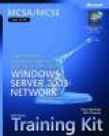 Implementing and Administering Security in a Microsoft® Windows Server" 2003 Network