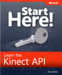 Start Here! Learn the Kinect API
