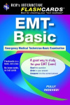 EMT-Basic: Emergency Medical Technician-Basic Exam