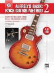 Alfred's Basic Rock Guitar Method, Bk 2 - Starts on the Low E String to Get You Rockin' Faster