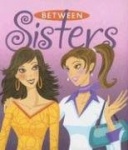 Between Sisters