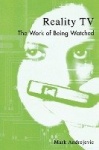 Reality TV - The Work of Being Watched