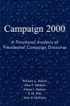 Campaign 2000 - A Functional Analysis of Presidential Campaign Discourse