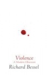 Violence - A Modern Obsession