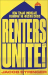 Renters Unite - How Tenant Unions Are Fighting the Housing Crisis