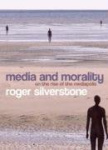 Media and Morality - On the Rise of the Mediapolis
