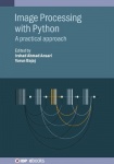 Image Processing with Python - A practical approach