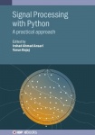 Signal Processing with Python - A practical approach