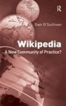 Wikipedia - A New Community of Practice?