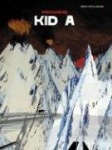 Radiohead - Kid a