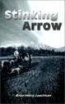 Stinking Arrow