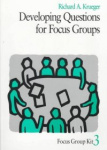 Developing Questions for Focus Groups