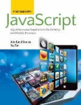 Programming with JavaScript: Algorithms and Appl - Algorithms and Applications for Desktop and Mobile Browsers