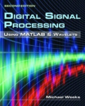 Digital Signal Processing Using MATLAB & Wavelets Added for Testing Purpose