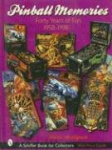 Pinball Memories - Forty Years of Fun 1958-1998