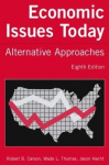 Economic Issues Today - Alternative Approaches