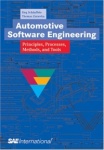 Automotive Software Engineering - Principles, Processes, Methods, and Tools