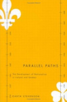 Parallel Paths - The Development of Nationalism in Ireland and Quebec