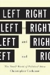 Left and Right - The Small World of Political Ideas
