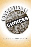 Conventional Choices? - Maritime Leadership Politics, 1971–2003