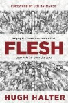 Flesh