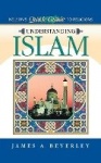 Understanding Islam - Nelson's Quick Guide to Religions