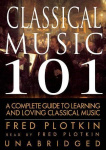 Classical Music 101 - Library Edition