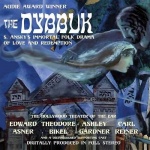 The Dybbuk - Library Edition