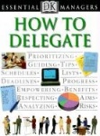 How to Delegate