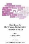 Algorithms for Continuous Optimization - The State of the Art