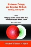 Maximum Entropy and Bayesian Methods Garching, Germany 1998 - Proceedings of the 18th International Workshop on Maximum Entropy 