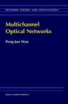 Multichannel Optical Networks