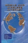 Mobile and Wireless Internet - Protocols, Algorithms and Systems