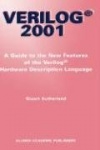 Verilog — 2001 - A Guide to the New Features of the Verilog® Hardware Description Language