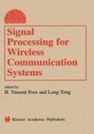 Signal Processing for Wireless Communication Systems
