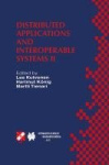 Distributed Applications and Interoperable Systems II : IFIP TC6 WG6.1 Second International Working Conference on