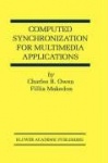 Computed Synchronization for Multimedia Applications