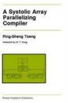 A Systolic Array Parallelizing Compiler