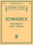 Schradieck - The School of Violin Technics Book 1 for Solo Violin Exercises for Finger Dexterity and Technique G. Schirmer Strin