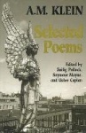 Selected Poems - Collected Works of A.M. Klein