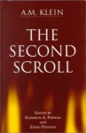 The Second Scroll - Collected Works of a.M. Klein