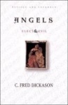 Angels: Elect and Evil - Elect and Evil