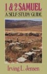 First&Second Samuel- Jensen Bible Self Study Guide