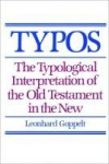 Typos - The Typological Interpretation of the Old Testament in the New