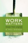 Work Matters - Lessons from Scripture