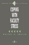 Coping with Faculty Stress