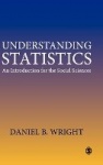 Understanding Statistics - An Introduction for the Social Sciences
