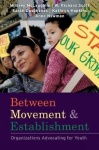 Between Movement and Establishment - Organizations Advocating for Youth